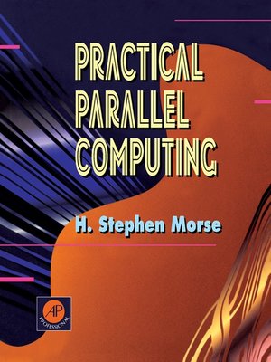 cover image of Practical Parallel Computing